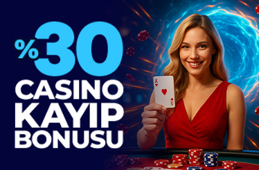 %30 Haftalık Casino Kayıp Bonusu